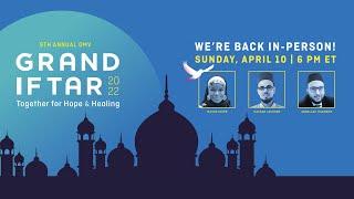 Grand Iftar VA 2022: We're Back In-Person! - Islamic Relief USA