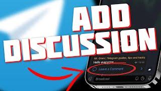 How to Add Comments to Your Telegram Channel