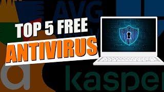 Top 5 FREE Anti Virus Software |  Best Free Antivirus 2020