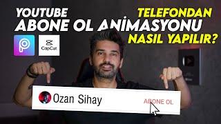 Telefondan YOUTUBE ABONE OL ANİMASYONU Nasıl Yapılır? | Picsart & CapCut