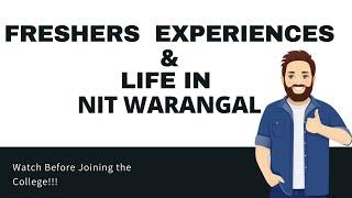Freshers Experience in NIT Warangal ||  Life in NIT Warangal  || Ep. No.23 || Sai Charan Malyala