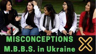 Misconceptions MBBS in Ukraine