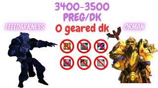 Push 3500+ with 0 geared DK @DamagetryapkX (Feeldarkness)