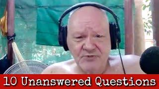 Ep310: 10 Unanswered Questions - Dhammarato