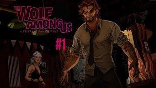 The Wolf Among Us | 1 Эпизод | CeMka7721