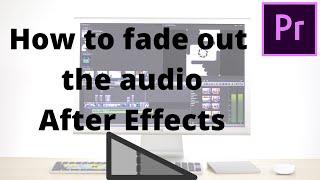 How to fade out the audio in Premiere Pro 2021