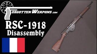 France's Ultimate WW1 Selfloading Rifle: The RSC-1918