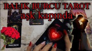 BALIK BURCU TAROT FALI, AŞK KAPINI ÇALIYOR #tarot #fal #tarotfalı #balıkburcu #kahvefalı #aşkfalı