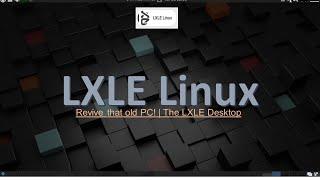 LXLE Linux 18.04.3 Revive your old PC