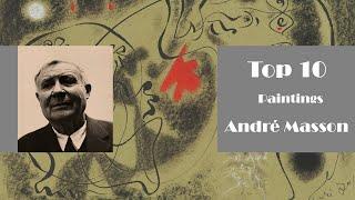 Top 10 • André Masson Paintings I Antonín Dvořák music