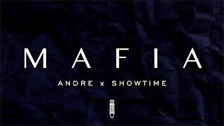 Andre - MAFIA (ft. Showtime)