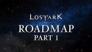 Lost Ark 2024 Roadmap - Part 1