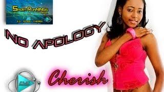 Cherish -  No Apology ( 2013 Barbados Soca)