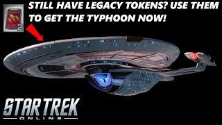 HOW TO GET THE TYPHOON USING LEGACY TOKENS.. IF YOU STILL HAD THEM OF COURSE - STAR TREK ONLINE