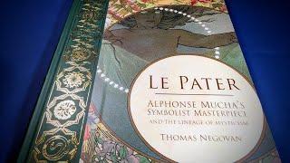 Le Pater - Alphonse Mucha's Symbolist Masterpiece by Thomas Negovan (Century Guild)