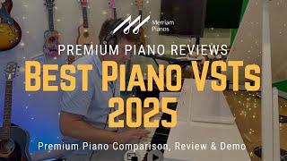 ﻿ Best Piano VSTs of 2025 (Part 1) – These Will Blow You Away! ﻿