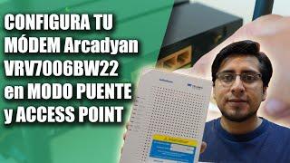 Configura tu Módem Arcadyan VRV7006BW22 en Modo Puente y Access Point ‍