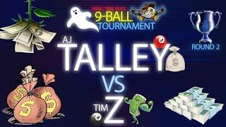 AJ Talley(Cali) VS Tim Z(NC) Semi-Final -"Winner Takes All" BANG TIME POOL VIRTUAL 9 BALL TOURNY!