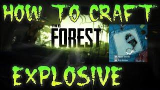 The Forest  How To Craft  Explosive / Bomb