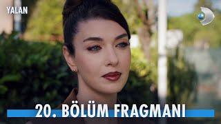 Yalan 20. Bölüm Fragmanı @YalanKanalD