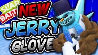 New JERRY Glove & HOW TO GET IT (TIPS!) - Slap Battles Roblox