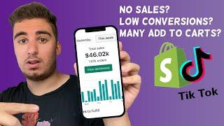 Why Your Tik Tok Ads Or Organic Videos Isn't Making Sales | Low Conversions? (Shopify Dropshipping)