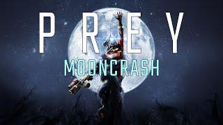 Prey - Mooncrash: Full Crew Escape