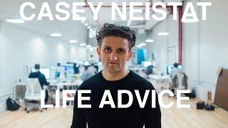 Casey Neistat: Life Advice