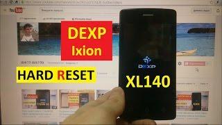 Hard reset Dexp Ixion XL140 Сброс графического ключа dexp ixion xl140