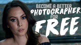 2 Things That Will Make You a BETTER Photographer FOR FREE