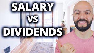 How To Pay Yourself From A Corporation In Canada | Salary Or Dividends?