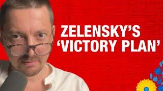 Analysing Zelensky's "Victory Plan"