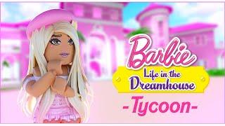 Jaxson & Farrah Playz - ROBLOX - BARBIE - LIFE IN THE DREAMHOUSE TYCOON! #Roblox #Tycoon #Barbie