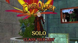 My Everquest Solo Class Tier Rankings!