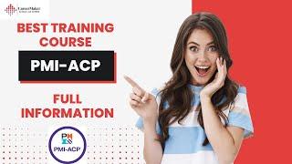 PMI-ACP® (Agile Certified Practitioner) Training | Full course information II CareerMaker Solutions