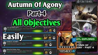 Autumn Of Agony part -4 | All Objectives| MCOC