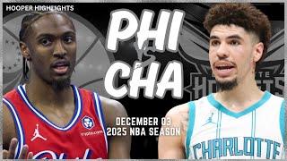 Philadelphia 76ers vs Charlotte Hornets Full Game Highlights | Dec 3 | 2025 NBA Season