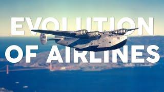 EVOLUTION OF AIRLINES | Aviathusiast