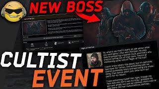 NEW CULT EVENT w/ NEW BOSSES & NEW LORE // Escape from Tarkov Night of The Cult Tarkov Event