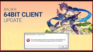 64bit Error FT. Fxmode.dll DRAGON NEST SEA