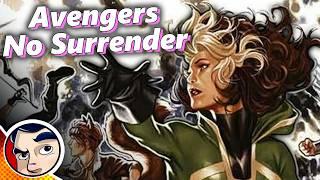 Avengers: No Surrender - Full Story From Comicstorian