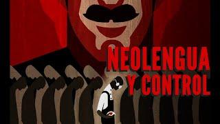 ¿Existe la NEOLENGUA? COVID 19, propaganda política y Orwell | Una Verdad Cómoda | 1x01