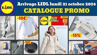 catalogue LIDL lundi 21 octobre 2024  Arrivage maison cuisine  Promos deals SilverCrest Esmara pub