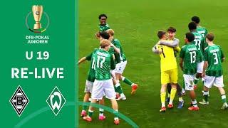 Borussia M'gladbach U 19 vs. Werder Bremen U 19 | Viertelfinale | RE-LIVE | DFB-Pokal der Junioren