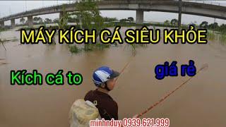 Máy kích cá điện tử - máy nhẹ , kích khỏe , bao các loại cá , hàng có bảo hành lỗi đổi máy mới.