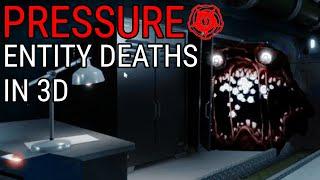 ROBLOX PRESSURE - Entity Deaths In 3D