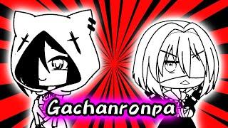 Gachanronpa Killing Semester | Episode 5 | The Ultimate Weakness