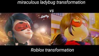 Miraculous ladybug  transformation VS roblox transformation (original vs Roblox)