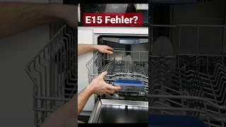 Geschirrspüler Fehler E15, F15, E3100, E31-00 #short #Geschirrspüler #Spülmaschine