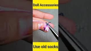 Doll accessories use old socks || DIY doll || #shorts